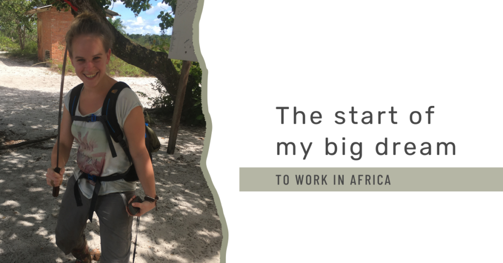 Dreaming of a Life in Africa – How it All Started